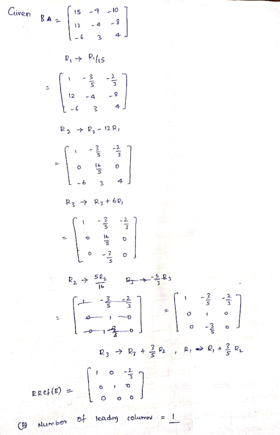 E:: Civen 10 15 BA - 4 12. 4- 3 -4 4 -6 12 R, R2 6 4 -6 16 - M RRef(B) leadng column CES Number O