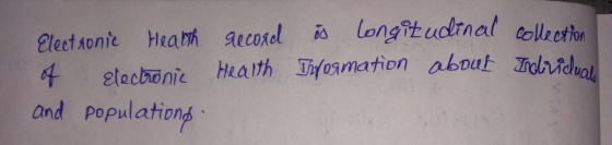 Electronic health of Electronic and populations record Health is longitudinal collection Information about Individual