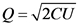 Q=2CU