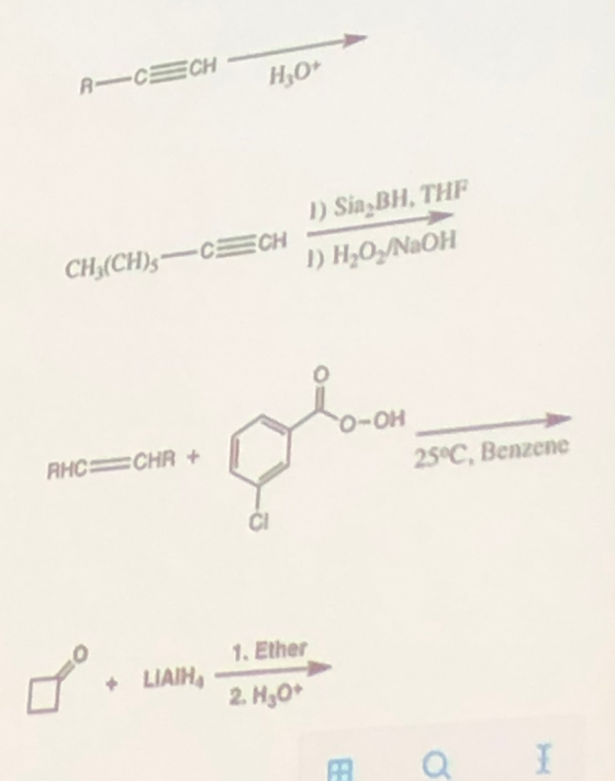 R–CECH - HO 1) Sia BH, THE –c=CH - 1) H2O,/NaOH CH(CH) 0-OH 25°C. Benzene AHC=CHR + 1. Ether or womento LIAH, 2. H2O
