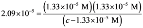 (1.33x10-9 M)(1.33x10 M)
(c-1.33x10- M)