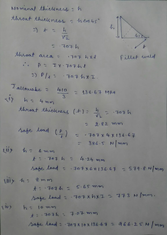 Nominal thickness - h throat thickness a h crs 45° Vz = 707h throat area = .707 hxe i. p= {x. 707hl 2) Ple: 707 h XI. fillet