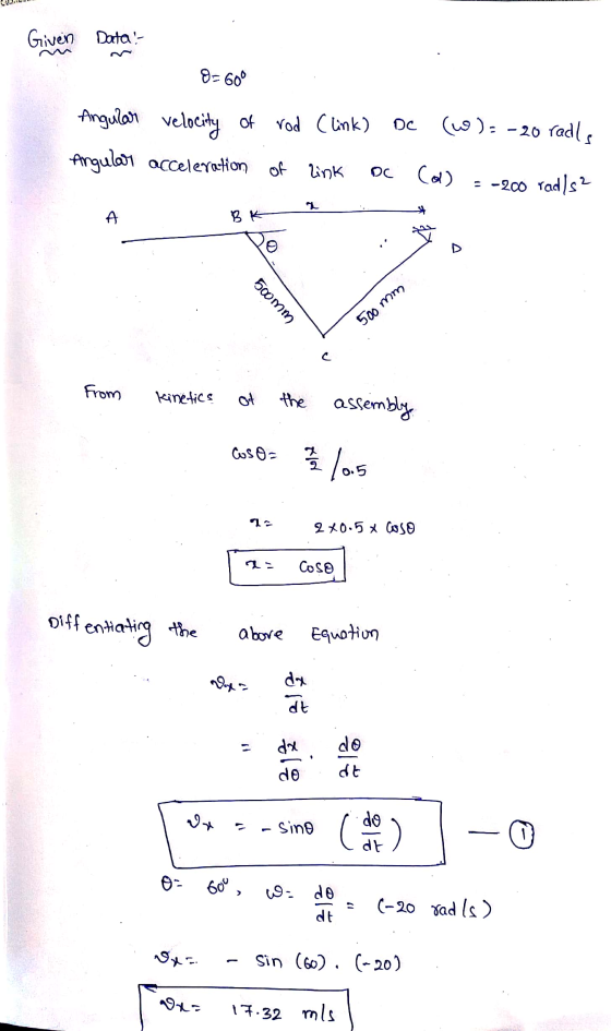Givende Data 8=600 Angular velocity of rod (link) DC Angular acceleration of link oC A BK & (w)=-20 radls (d) = -200 radls ²