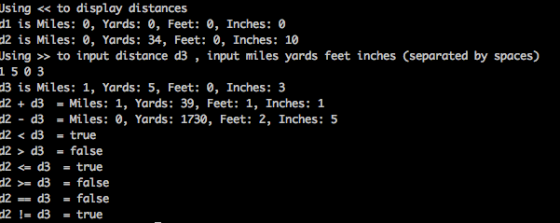 Jsing << to display distances di is Miles: 0, Yards: 0, Feet: 0, Inches: 0 2 is Miles: 0, Yards: 34, Feet: 0, Inches: 10 sing