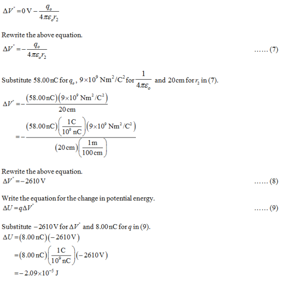 AV =0 V -_4 4πεJ, Rewrite the above equation. AV. (7) 4πε. 1 and 20cm forr, in (7) Απε, Substitute 58.00 nC for q.. 9x10° N