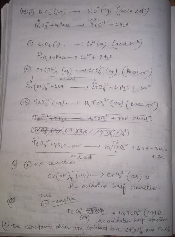De Biog (ar) - Bil z + 4Httze Biot (ag) (acid soly) Biot + 2H2O of +3 t oxidised ④ cola (s) . - Con (an) (acid sopa) CoO₂ + 4