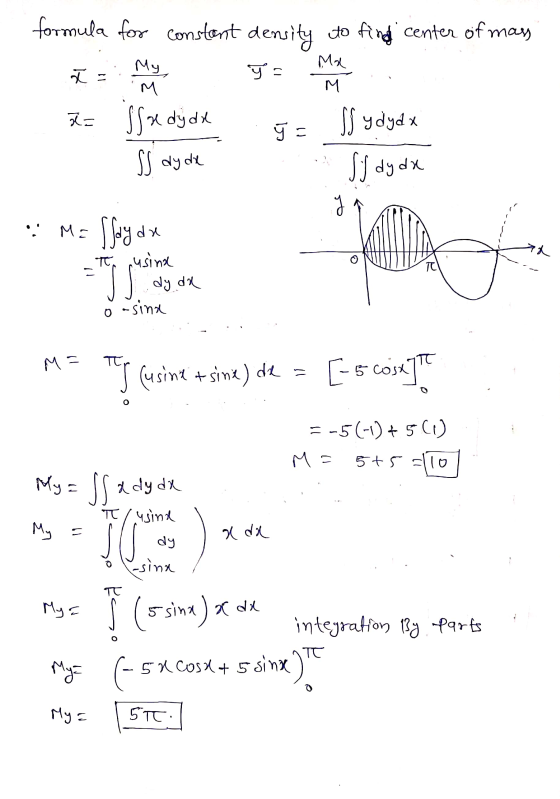 formula for constant de tensity Y- TE to find a center of mass Ma My M T= SS a dydd is ý = Sydydx SS dy de Sj dy dx y :: Me a