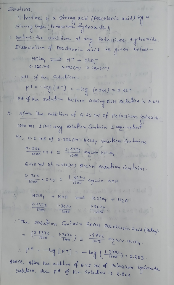 Selulion acid (Perchlonic acid) bya Rdronide) nation of a streng Stong 1Befone the additon of a bage (Potassium Pota ssium Hy