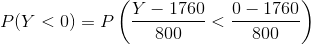 Y – 17600 P(Y < 0) = P - 1760 800 8003-