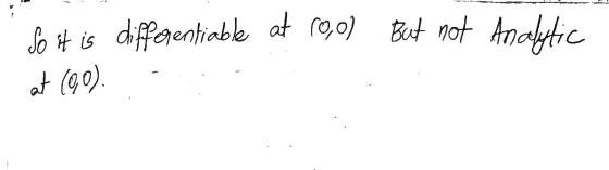 But not Analytic So it is differentiable at 10,0) at (90)