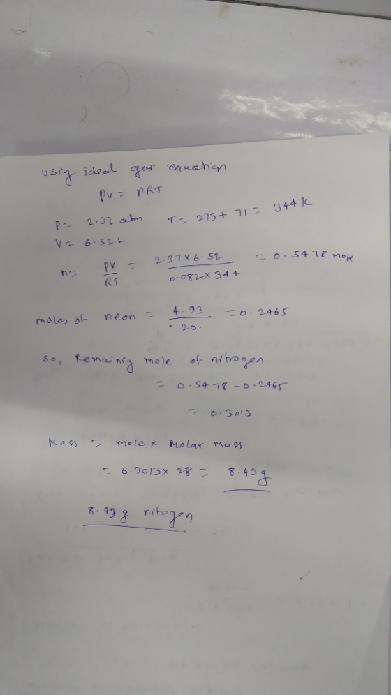 ideal ga eauchn Pv- PRT 2.37 abm T 273+71 344 1 V 6.51L 0.54Tl nok 2-37א4- S%. PV- o082-7 344 RT 4.93 O246S moler of neon 20
