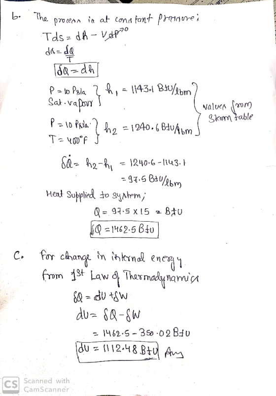 b. The proceon is at constant preanurei Tds=dh - vepro dis=do Isa=dhl P = lo pala 2 h, = 1143.1 Btu/ebm? Sat.vapour ! 1. I va