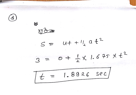 30 oba .s= uttllat? 3 = 0 + _ x 1.675 Xt? Tt = 1.8926 sec/
