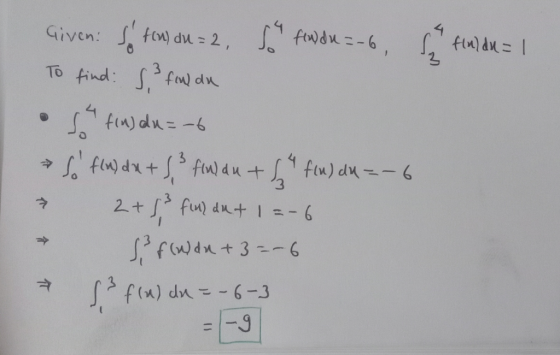 sfindu=-6, L flu) du=1 Given: so tou du = 2, To find: S fw du to fin) du=-6 so fin du + s, 3 fin du + { flu) du =-6 s fin dut