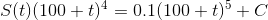 S(t)(100+t)^4=0.1(100+t)^5+C