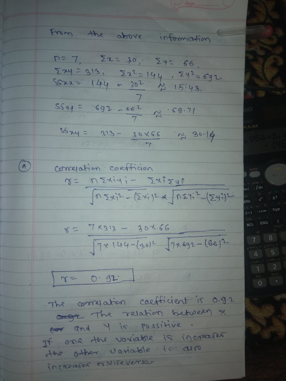 Page From the above information na 7 Ex= 30 Ey= 66 Exy = 310, E2²=144 212= 692 ssaaz 144 & 302 8 15:43 Soyy = 692 – 662 N 69.