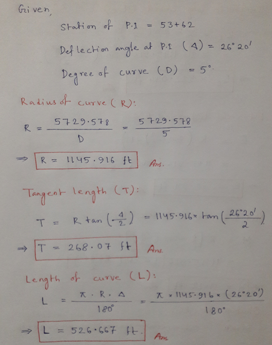 Gri ven, Stati on of P.1 53+ 6 2 26 20 Def lechion angle at p (4) 50 D) Degree of CuT ve Radius f R): CurVe 5729 578 S729.578