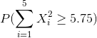 5 Pl 〉 X > 5,75)