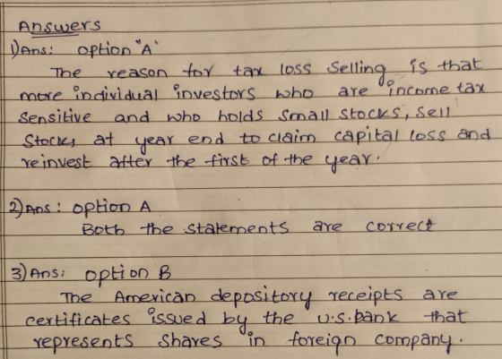 Answers Dans: option The reason for tax loss Selling is that more individual investors who are income tax Sensitive and who b
