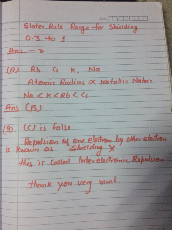 Range DATETTIID for Shielding Slater Rule 0.3 to Ant - D 0 Rb c K, Na Atomic Radius & metallie Nature Na CKCRb Les (B) An (9)