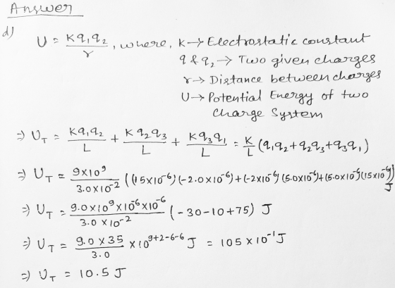 Answer d) U akq, 92 , where, ky Electrostatic constant 949, → Two given charges ra Distance between charges U Potential Energ