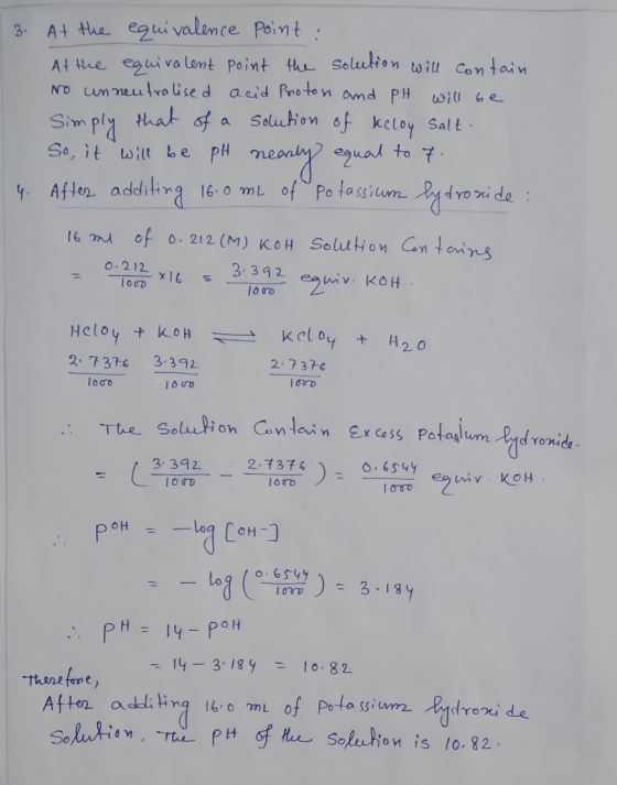 A+ the eauivalence Peint 3. Atthe eguiva lent Point th Solution toill Con tain NO un meulralise d acid Proton amd PH wil 6e S