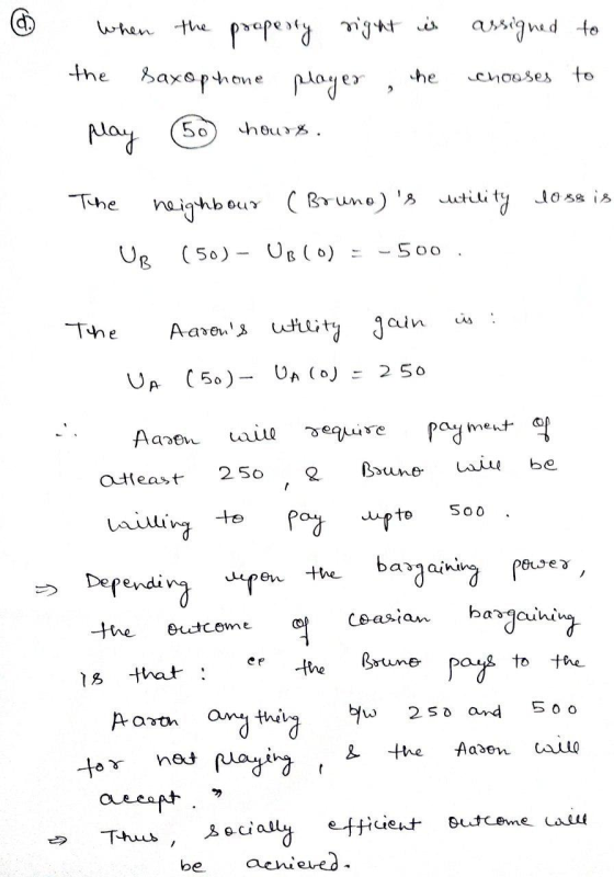 @ When the property right is assigned to saxophone player , the chooses to play . hours. The neighbour (Bruno)s utility lo s