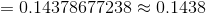 0.14378677238 0.1438