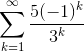 \sum_{k=1}^{\infty } \frac{5(-1)^{k}}{3^{k}}