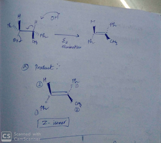 H OH By elimination Product: o Ph (Z- isomer Scanned with -CamScanner-