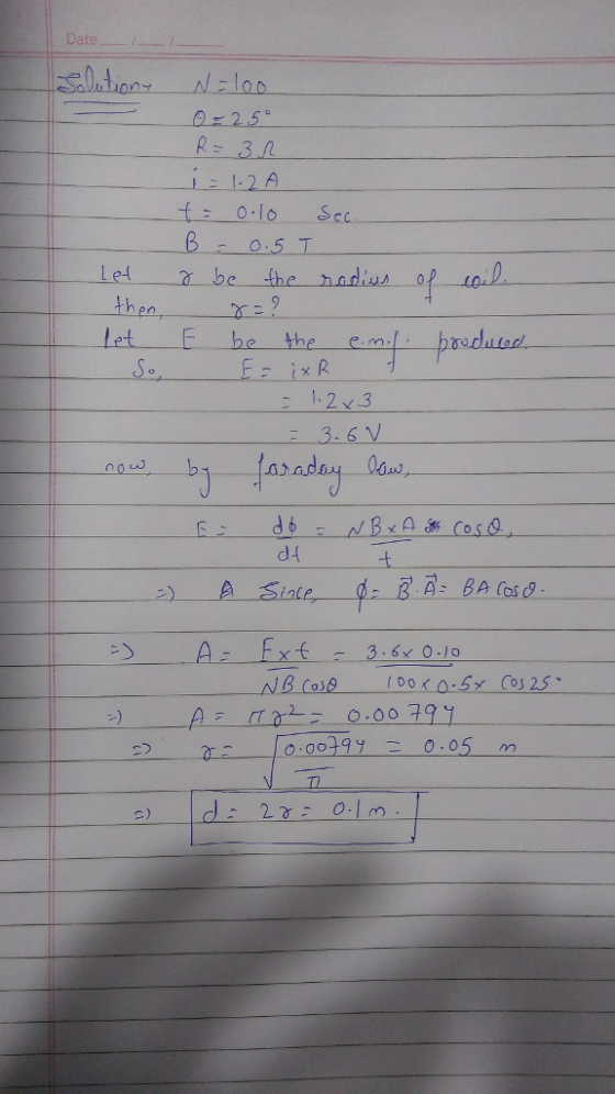 Date--/-/ O-Io Sec B0.5 T let a be the nadian op then let F be the eml brodod 1.23 noW d-t -f × cos 25、 T 2 TL 0-10 C)