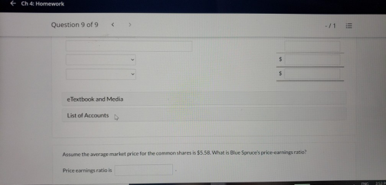 + Ch 4: Homework Question 9 of 9 -11 $ $ e Textbook and Media List of Accounts Assume the average market price for the common