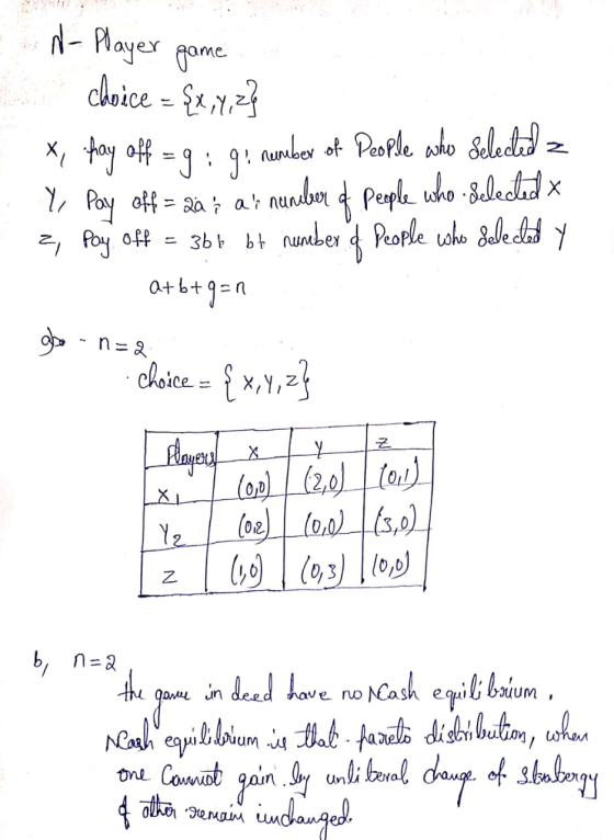 N- Player game choice = $x, 4, 2} x fay off = 9: gi number of people who selected Y Pay off = 2a; ar number of people who se