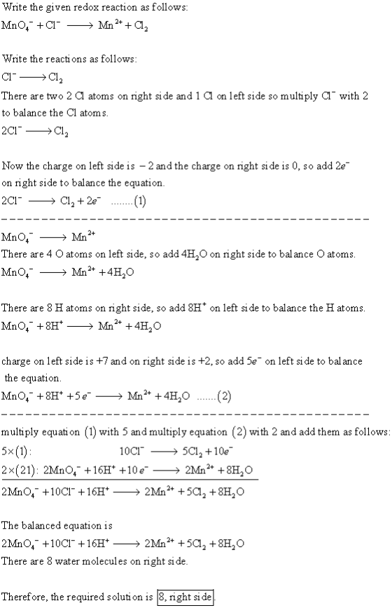 Write the given redox reaction as follows Mn2Cl MnO C Write the reacti ons as follows right si de and 1 Cl on left side so mu