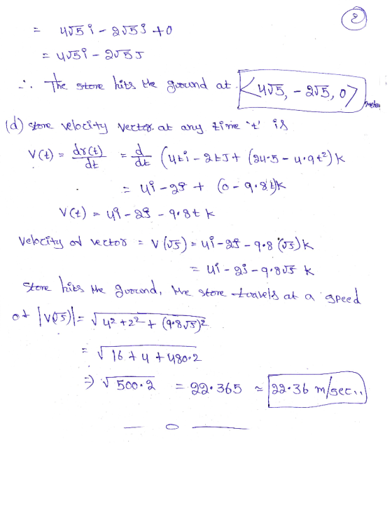 meheer V(t) = doct) dt 485 i-2059 +0 = uusi-2055 ...The store hits the ground at K405, - 215, 0 07 (d) store velocity vector,