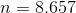 n = 8,657