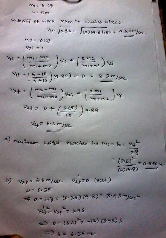 m2 10 1L0 m1m2 け (9.89)ナD = 3.3m/see 5 +ID ヤー15) )489 a) = 13.3 ,0,556 C)9.8)