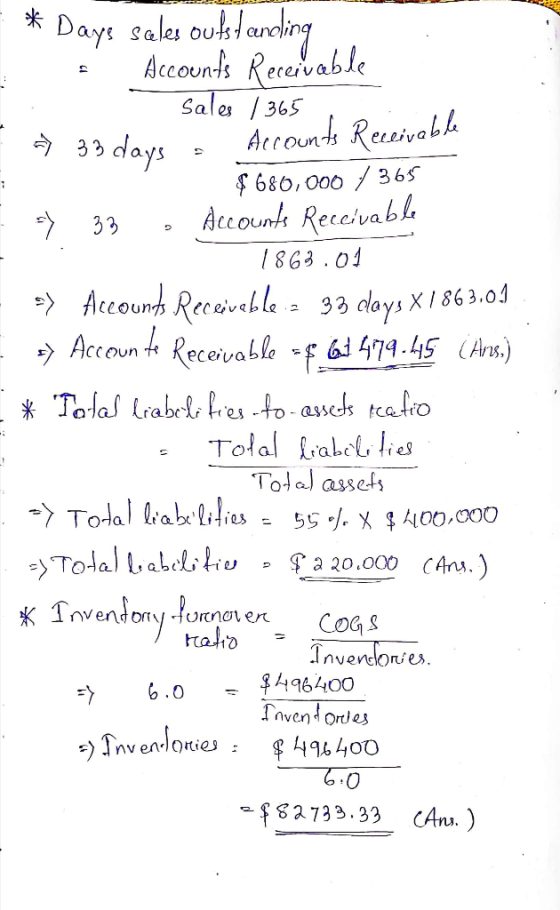 Days sales outtandling Accounds Recevable Sales /365 Acroundh Resivabh 33 days 680,000/365 Account Receivabl 33 1863.01 33 da