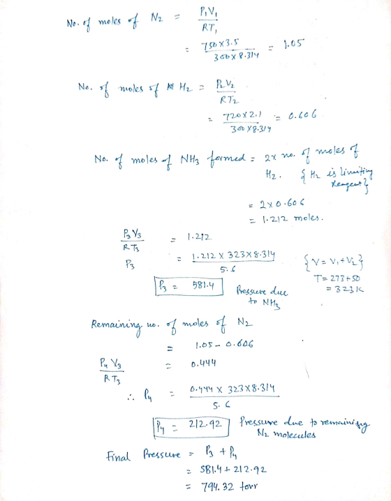 Piv, No. of moles of N2 = RT, 750X3.5 303x8.314 5 1.05 No. of more of No. of moles of All H₂ = P. RT2 720x 2.) s 0.606 300 Y