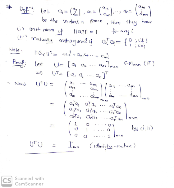 # ain le nom amn then they have Defn: let 9,= ( ) Celes be the Vectors in Rmxn (i) unit norm f 110211 = 1 for any i (1) mutu