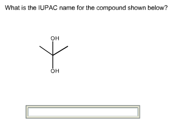 What is the IUPAC name for the compound shown below? он он