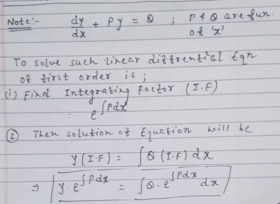 P&o are fun. Note :- dy dx & PY To solve such Linear diffrential fan of first order is O Fikol Integrating factor (1.4) espor