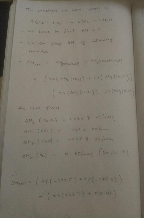 The reaction we have given is. 26H₂ + 5o, uCO2 + 2H2O we have to find oH ? find pH by following we can formular Ohaan & SHpro
