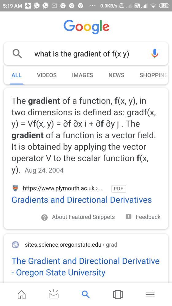 5:19 AM 0.OKB/s & Neul 89 Google Q what is the gradient of f(x y) ALL VIDEOS IMAGES NEWS SHOPPING The gradient of a function,