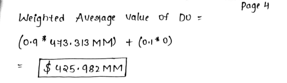 Page 1 Weighted Avegage value of DU - (0.9 * 4:43.313 MM) + (0.1*0) = $425.982 MMI