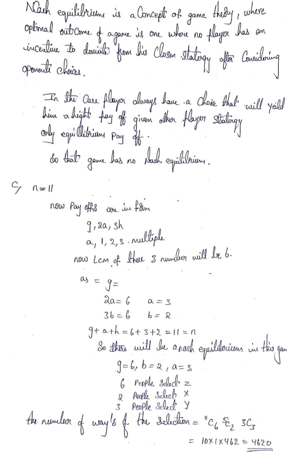 Nach equilibrium is a Concept of game thely, where optimal outcome of a game is one where no flayer has an incenture to darui
