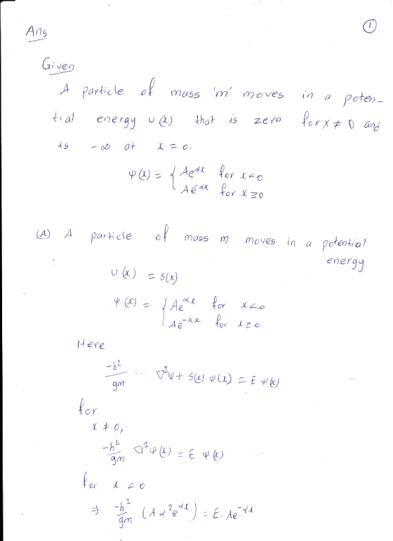 Ans Particle o mass m moves in aPote tial engyhat zero (A) A particle o mass m moves in a poteal gy ener tere qm กา gm