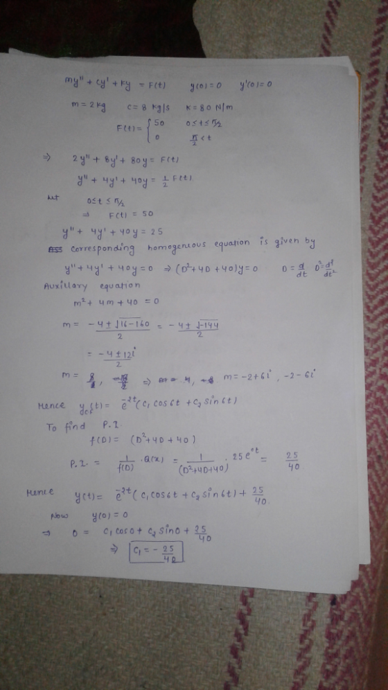 ess Corres ponding homagendous equation is given b =0 0: Auxilary eau ation 2. - 4 12t 2 -it Hance To find P.1 fo) (404O) o t