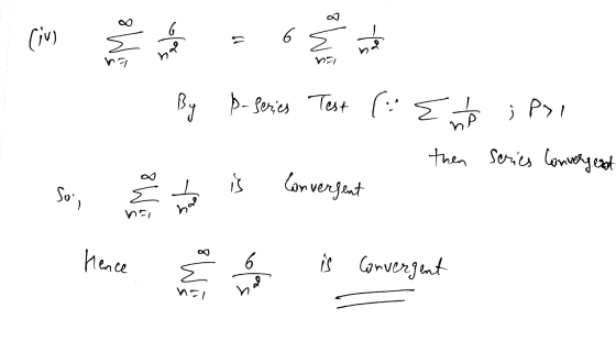 civi bola 6 E ha DEL By p-series Test ; Pri Р then Series Convergent is Convergent So, 3M8 Hence E sa is convergent nel ha