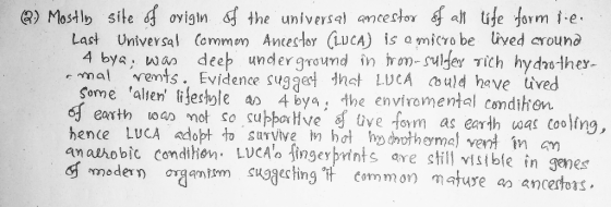 (2) Mostly site of ovign of the universal ancestor of all life form i.e. Last Universal Common Ancestoy (LUCA) is amicrobe li